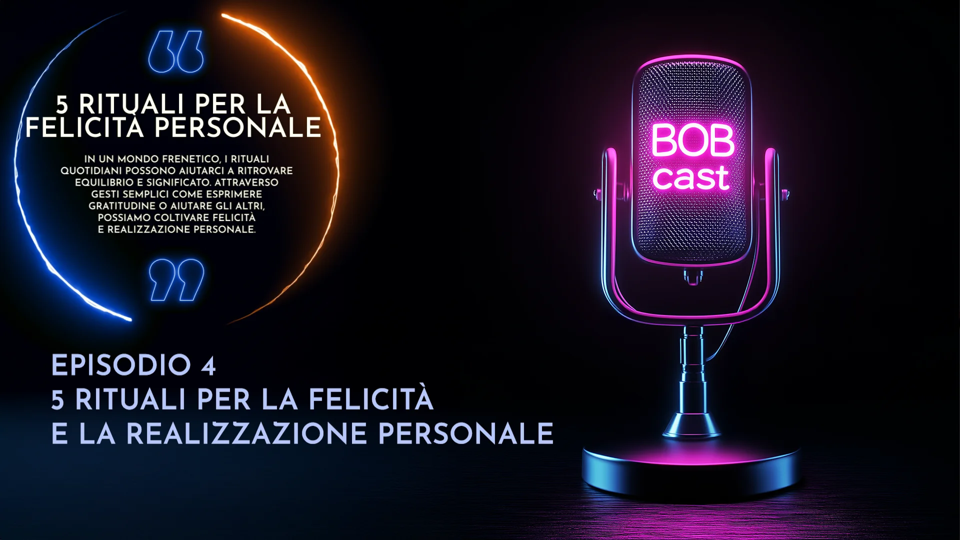 Anteprima di 04. Cinque Rituali per la Felicità